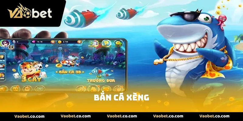 Bắn cá xèng